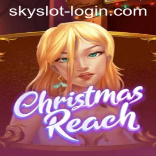 Unveiling ChristmasReach: The Festive Adventure with SkySLOT Elements