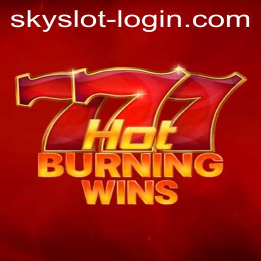 Discover the Exciting World of HotBurningWins: A SkySLOT Experience