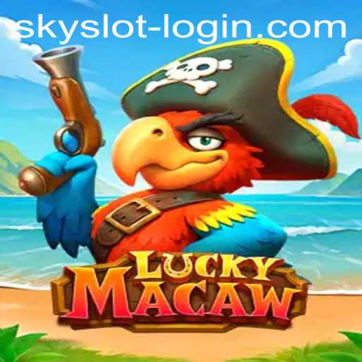The Alluring World of LuckyMacaw: Discover the Excitement of SkySLOT